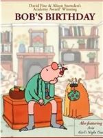 鲍伯的生日在线观看
