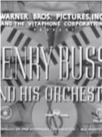 Henry Busse and His Orchestra在线观看