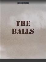 The Balls在线观看