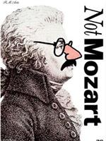 不是莫扎特在线观看