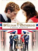 凯特和威廉：一段皇室爱情故事在线观看