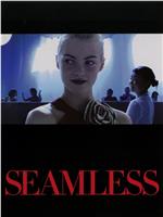 Seamless在线观看