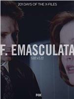 "The X Files"  Season 2, Episode 22: F. Emasculata