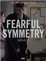 "The X Files"  Season 2, Episode 18: Fearful Symmetry