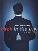 Paul McCartney Back in the U.S.在线观看