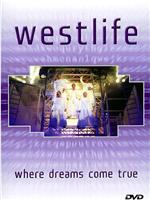 Westlife - Where Dreams Come True