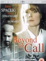 Beyond the Call