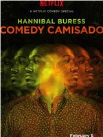 Hannibal Buress: Comedy Camisado在线观看