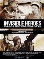 隐形的英雄：在西班牙内战中的非裔美国人在线观看