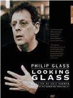 菲利普·格拉斯－镜中游在线观看