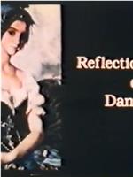 Reflections of a Dancer: Alexandra Danilova在线观看