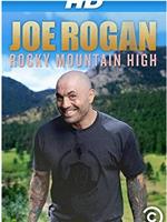 Joe Rogan: Rocky Mountain High