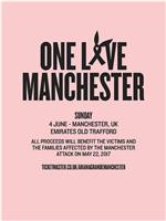 One Love Manchester在线观看