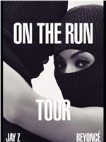 On the Run Tour: Beyonce and Jay Z在线观看