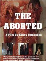 The Aborted在线观看