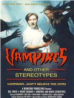 Vampires and Other Stereotypes