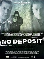 No Deposit在线观看