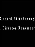 理查德·阿滕伯勒：一位导演的回忆
