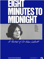 午夜前的八分钟：海伦·卡迪克特博士画像在线观看