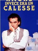 Pensavo fosse amore invece era un calesse在线观看