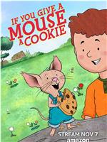 If You Give a Mouse a Cookie