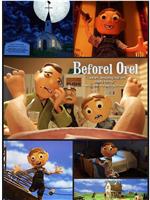 Beforel Orel: Trust在线观看