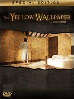 The Yellow Wallpaper在线观看