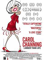 Carol Channing: Larger Than Life