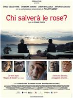 Chi salverà le rose?