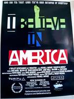 I Believe in America