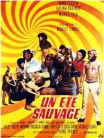 Un été sauvage在线观看