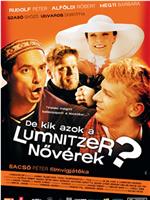 De kik azok a Lumnitzer növérek?在线观看