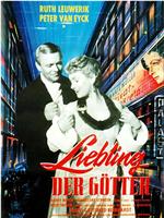 Liebling der Götter在线观看