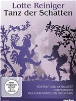 Lotte Reiniger - Tanz der Schatten