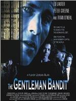 The Gentleman Bandit