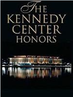 The Kennedy Center Honors: A Celebration of the Performing Arts