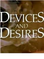 Devices and Desires