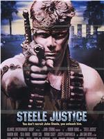 Steele Justice在线观看