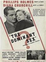 The Dominant Sex