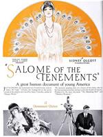 Salome of the Tenements在线观看