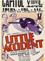 Little Accident在线观看