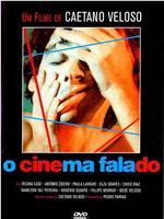 O Cinema Falado在线观看