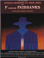 F... comme Fairbanks