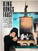 King Kongs Faust