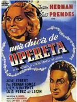 Una chica de opereta在线观看