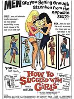 How to Succeed with Girls在线观看