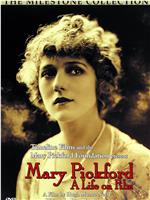 Mary Pickford: A Life on Film