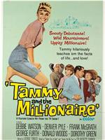 Tammy and the Millionaire在线观看
