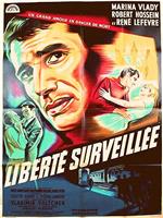 La liberté surveillée在线观看