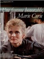 Marie Curie, une femme honorable